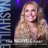 Hayden Panettiere as Juliette Barnes: Season 2 Lyrics Nashville Cast