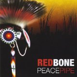 Peacepipe Lyrics Redbone