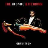 Gravitron Lyrics The Atomic Bitchwax