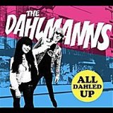 All Dahled Up Lyrics The Dahlmanns