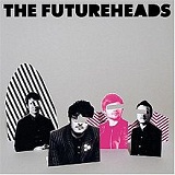 The Futureheads Lyrics The Futureheads