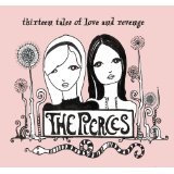 Thirteen Tales Of Love And Revenge Lyrics The Pierces