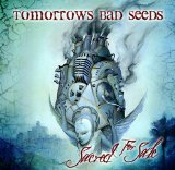 Sacred for Sale Lyrics Tomorrows Bad Seeds