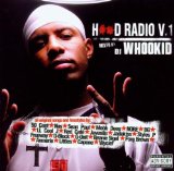 Hood Radio Vol. 1 Lyrics DJ Whookid