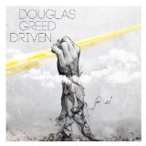 Driven Lyrics Douglas Greed