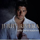 Solo Para Mujeres Lyrics Jerry Rivera