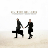 On the Shores Lyrics Jonathan David & Melissa Helser