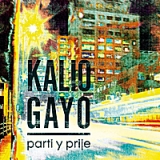 Parti y Prije Lyrics Kalio Gayo