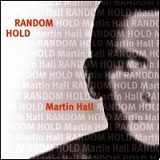 Random Hold Lyrics Martin Hall
