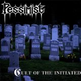 Cult Of The Initiated Lyrics Pessimist