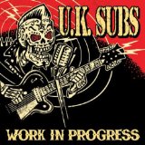 Work In Progress Lyrics U.K. Subs