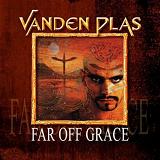 Far Off Grace Lyrics Vanden Plas