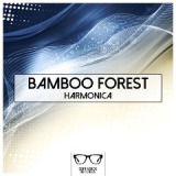 Harmonica Lyrics Bamboo Forest