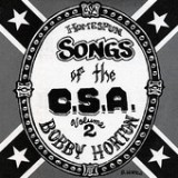 Homespun Songs of the C.S.A., Vol. 2 Lyrics Bobby Horton