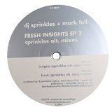 Fresh Insights EP 2 Lyrics DJ Sprinkles & Mark Fell