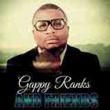 Gappy Ranks & Friends Lyrics Gappy Ranks