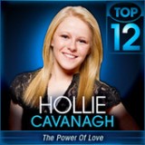 American Idol: Top 11 – Year They Were Born Lyrics Hollie Cavanagh