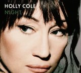 Night Lyrics Holly Cole