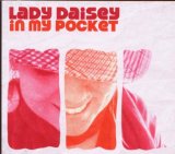 In My Pocket Lyrics Lady Daisey