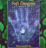 Sufi Dreams Lyrics Mercan Dede