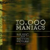 Music from the Motion Picture Lyrics 10,000 Maniacs