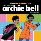 Miscellaneous Lyrics Archie Bell and The Drells