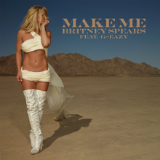 Make Me... (Single) Lyrics Britney Spears