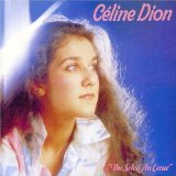 Du Soleil Au Coeur Lyrics Celine Dion