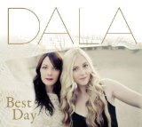 Best Day Lyrics Dala