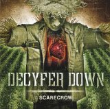 Scarecrow Lyrics Decyfer Down