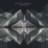 The Breach (EP) Lyrics Dustin Tebbutt