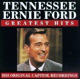Sixteen Tons Lyrics Ford Tennesee Ernie