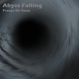 Abyss Falling Lyrics Franja De Gaza