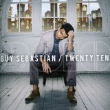 Miscellaneous Lyrics Guy Sebastian