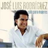 Solo Para Mujeres Lyrics Jose Luis Rodriguez
