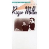 King Of The Road : The Genius Of Roger Miller Lyrics Miller Roger