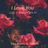 I love You Lyrics Pablo H. Solutin