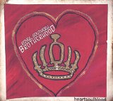 HeartSoulBlood  Lyrics Royal Southern Brotherhood