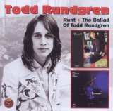 Runt. The Ballad Of Todd Rundgren Lyrics Todd Rundgren