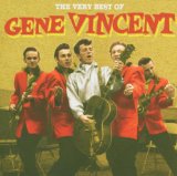 Best Of Gene Vincent Lyrics Vincent Gene