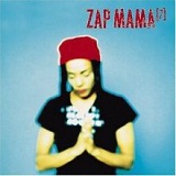 7 Lyrics Zap Mama