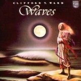 Waves Lyrics Clifford T. Ward