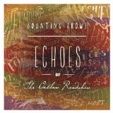 Echoes of The Outlaw Roadshow Lyrics Counting Crows