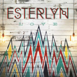 Love (EP) Lyrics Esterlyn