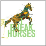 I Break Horses
