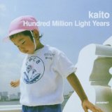 Hundred Million Light Years Lyrics Kaito