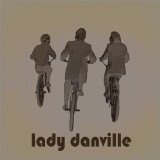 Lady Danville (EP) Lyrics Lady Danville
