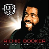 Shine The Light Lyrics Richie Booker Marley