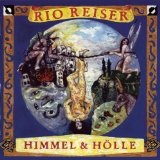 Himmel & Holle Lyrics Rio Reiser