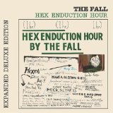 Hex Enduction Hour Lyrics The Fall
